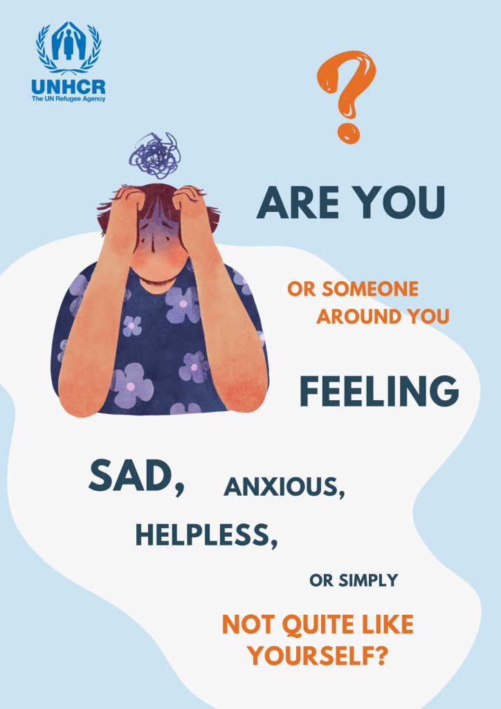 Are you - or someone around you - feeling sad, anxious, helpless or simply not quite yourself - image with text and picture of distressed person