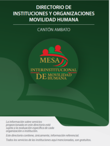 Directorio de instituciones y organizaciones Movilidad Humana de Ambato